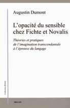 Couverture du livre L'opacité du sensible chez Fichte et Novalis