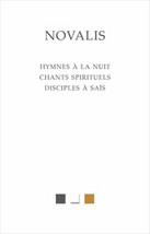 Couverture du livre Hymnes à la nuit Chants spirituels - Disciples à Saïs