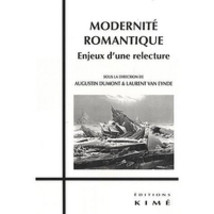 Couverture du livre Modernité romantique Enjeux d'une relecture