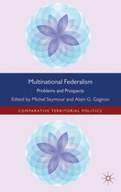 Couverture du livre Multinational Federalism Problems and Prospects